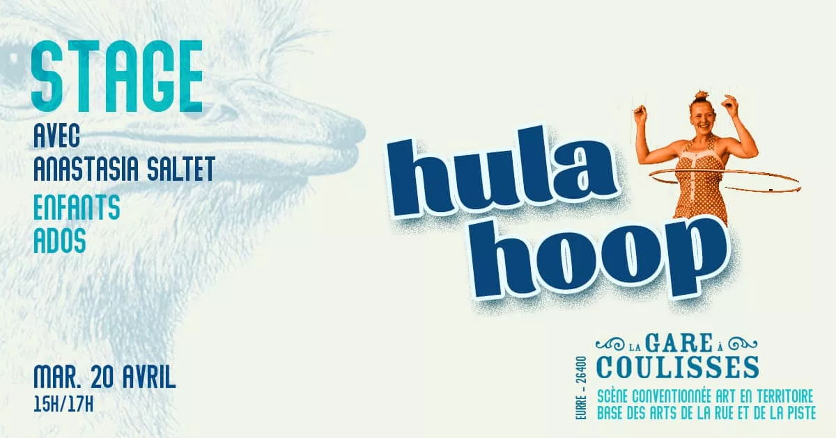 stage de Hula hoop à la Gare à Coulisses