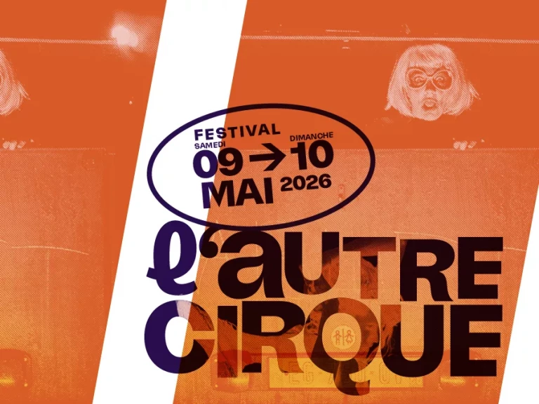 l&rsquo;Autre cirque 2026